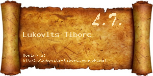 Lukovits Tiborc névjegykártya